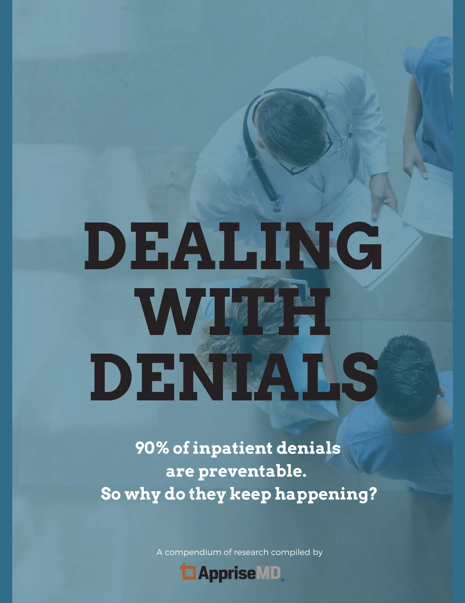 Dealing with denials, a compendium of research by AppriseMD