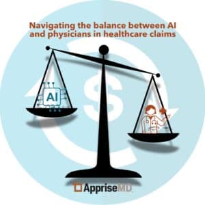 navigating the balance between AI and physicians in healthcare claims